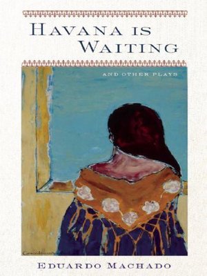 cover image of Havana is Waiting and Other Plays